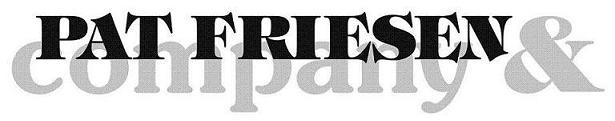 Pat Friesen & Company Logo.